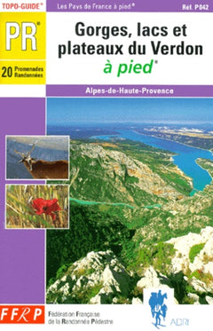 Gorges, lacs et plateaux du Verdon à pied Alpes-de-Haute-Provence