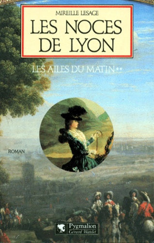 Les noces de Lyon