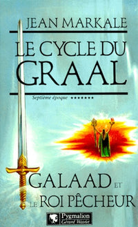 Galaad et le roi pêcheur