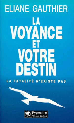 La voyance et votre destin