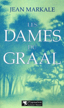 Les dames du Graal