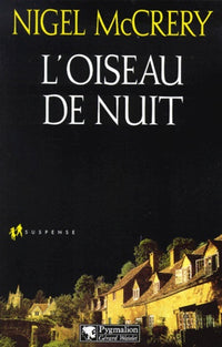 L'oiseau de nuit