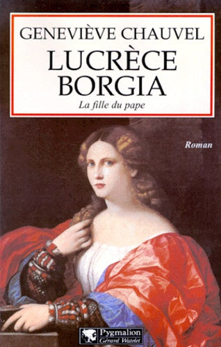 Lucrece Borgia