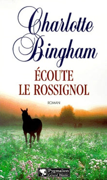 Ecoute le rossignol
