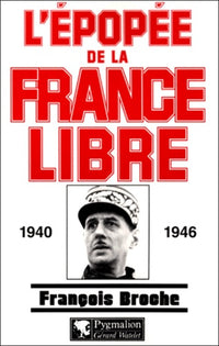 L'épopée de la France libre
