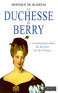 La duchesse de Berry