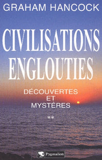 Civilisations englouties