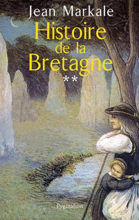 histoire de la bretagne