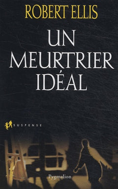 Un meurtrier idéal