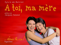 À toi, ma mère...