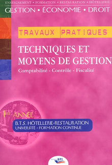 Techniques et moyens de gestion