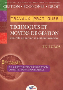 Techniques et moyens de gestion BTS Hôtellerie-Restauration 2ème année