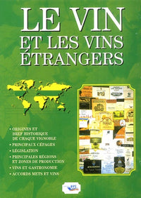 Le Vin et les vins étrangers