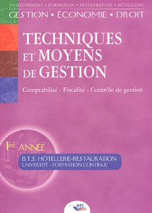 Techniques et moyens de gestion BTS Hôtellerie-Restauration 1ère année