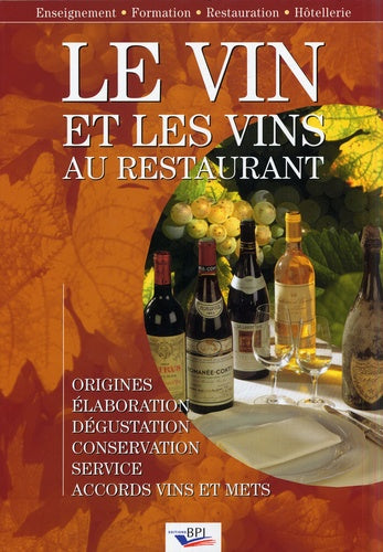 Le vin et les vins au restaurant