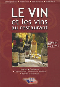 Le vin et les vins au restaurant NE 2010