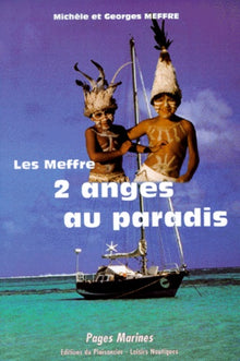 2 anges au paradis (les Meffre)