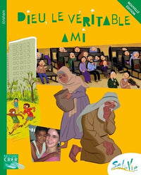 Sel de Vie - Dieu le véritable ami