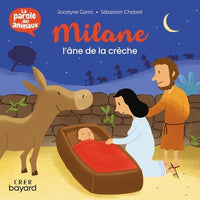 Milane, l'âne de la crèche - La parole des animaux