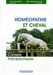 Homéopathie et cheval. Conseils thérapeutiques