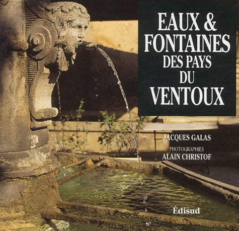 Eaux et fontaines des pays du Ventoux