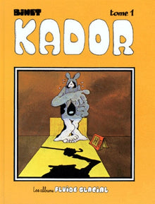 Kador, tome 1
