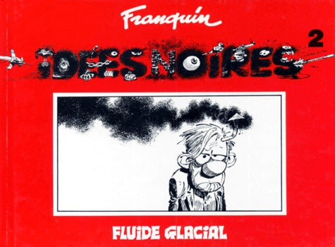 Idées noires: Tome 2