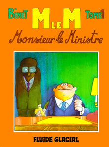 M le M, tome 1 : Monsieur le Ministre