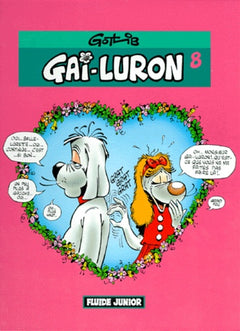 Gai-luron drague comme une bête
