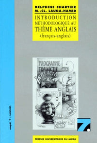 Introduction methodologique au theme anglais français anglais