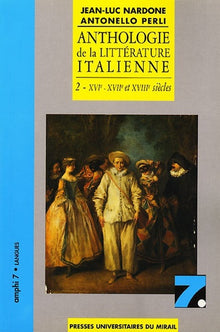 Anthologie de la littérature italienne, tome 2