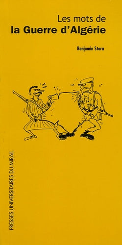 Les mots de la guerre d'Algérie