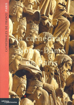 La Cathédrale Notre-Dame de Paris