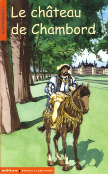 Le Château de Chambord