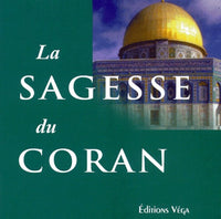 La Sagesse Du Coran