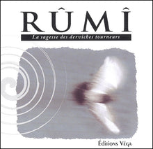 La sagesse des derviches tourneurs