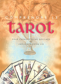 Comprendre le tarot
