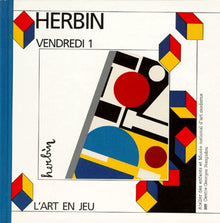 Auguste Herbin, Vendredi 1