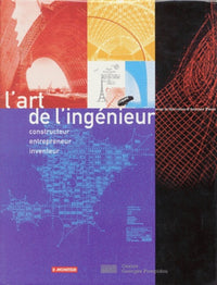 L'art de l'ingenieur, constructeur, entrepreneur, inventeur
