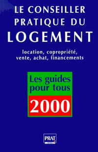 Le conseiller pratique du logement 2000