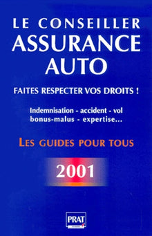 Assurance auto 2001 : faites respecter vos droits
