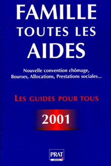 Famille, toutes les aides 2001