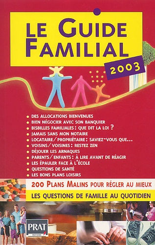 Le guide familial 2003