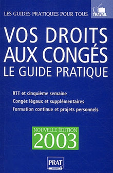 Vos droits aux congés