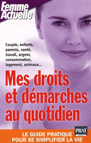 Mes droits et démarches au quotidien