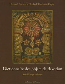 Dictionnaire des objets de dévotion