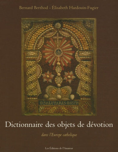 Dictionnaire des objets de dévotion