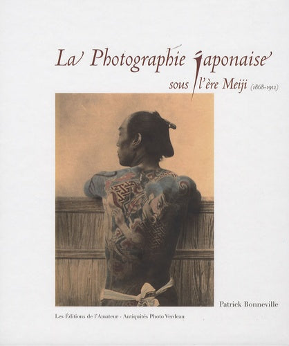 La photographie japonaise sous l'ère Meiji (1868-1912)