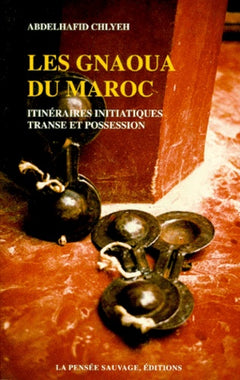 Les gnaoua du maroc