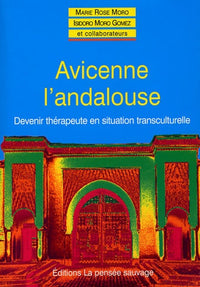 Avicenne l'andalouse devenir therapeute en situation multiculturelle